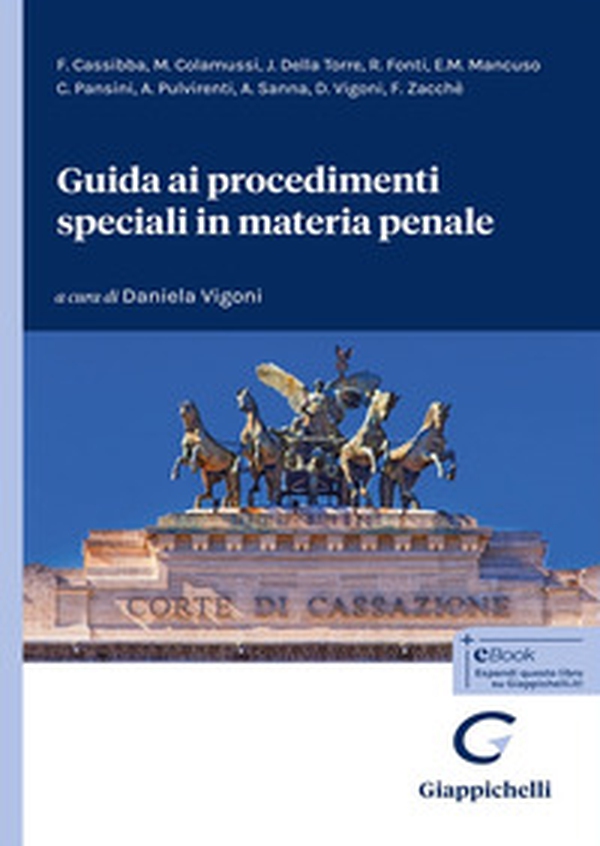 Guida ai procedimenti speciali in materia penale - Librerie.coop Guida ai procedimenti speciali in materia penale - Librerie.coop
