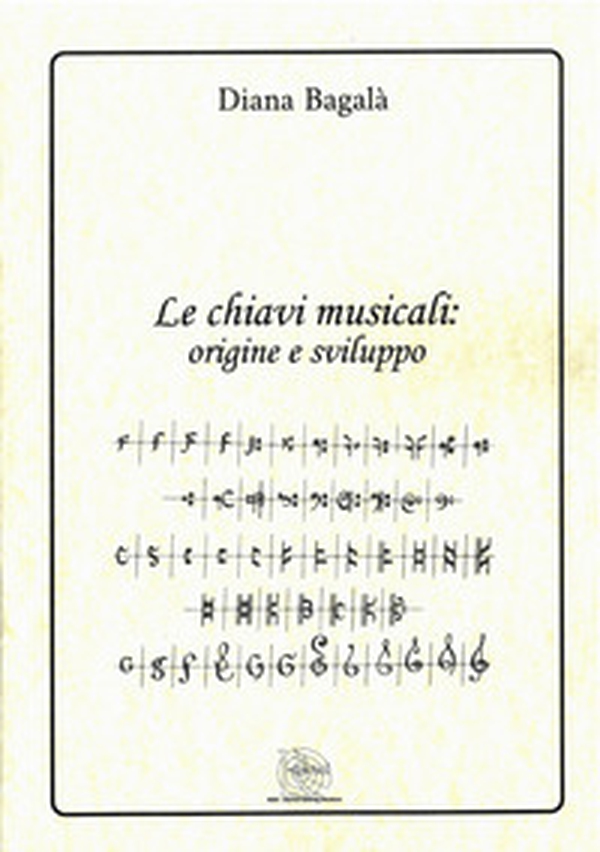 Le chiavi musicali: origine e sviluppo - Librerie.coop Le chiavi musicali: origine e sviluppo - Librerie.coop