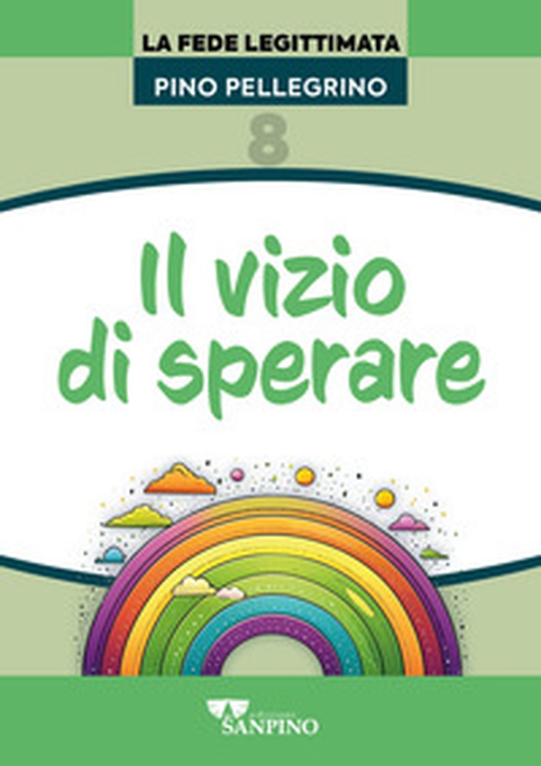 Il vizio di sperare - Librerie.coop Il vizio di sperare - Librerie.coop