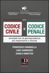 Codice civile e codice penale. Annotati con la giurisprudenza più importante e attuale - Librerie.coop Codice civile e codice penale. Annotati con la giurisprudenza più importante e attuale - Librerie.coop