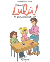 Ho paura dei brutti voti! I libri di Lulù! - Librerie.coop