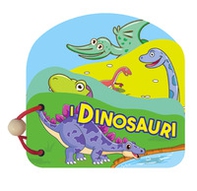 I dinosauri. Libri in legno - Librerie.coop