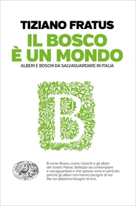 Il bosco è un mondo - Librerie.coop Il bosco è un mondo - Librerie.coop