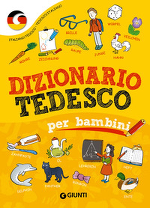 Dizionario tedesco per bambini - Librerie.coop Dizionario tedesco per bambini - Librerie.coop