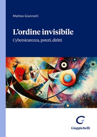 L’ordine invisibile - Librerie.coop
