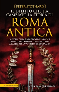 Il delitto che ha cambiato la storia di Roma antica - Librerie.coop Il delitto che ha cambiato la storia di Roma antica - Librerie.coop