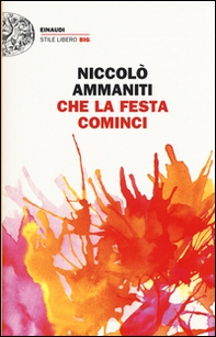 Che la festa cominci - Librerie.coop Che la festa cominci - Librerie.coop