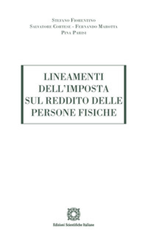 Lineamenti dell'imposta sul reddito delle persone fisiche - Librerie.coop Lineamenti dell'imposta sul reddito delle persone fisiche - Librerie.coop