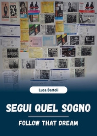 Segui quel sogno-Follow that dream - Librerie.coop