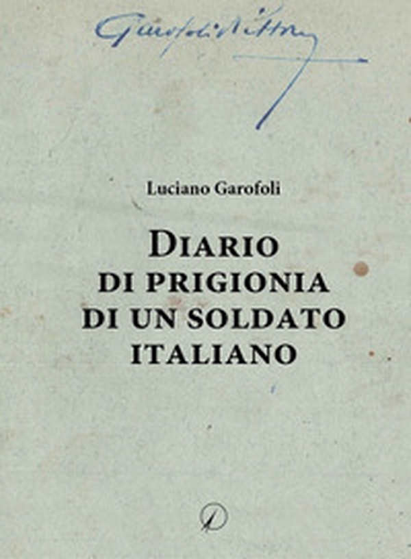 Diario di prigionia di un soldato italiano - Librerie.coop Diario di prigionia di un soldato italiano - Librerie.coop