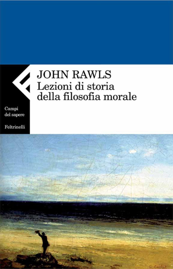 Lezioni di storia della filosofia morale - Librerie.coop Lezioni di storia della filosofia morale - Librerie.coop