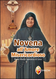 Novena all'amore misericordioso - Librerie.coop