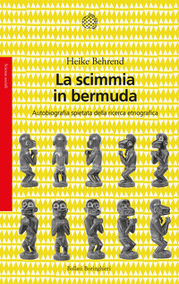 La scimmia in bermuda. Autobiografia spietata della ricerca etnografica - Librerie.coop La scimmia in bermuda. Autobiografia spietata della ricerca etnografica - Librerie.coop