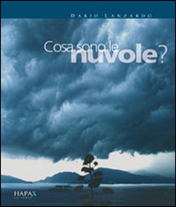 Cosa sono le nuvole? - Librerie.coop Cosa sono le nuvole? - Librerie.coop