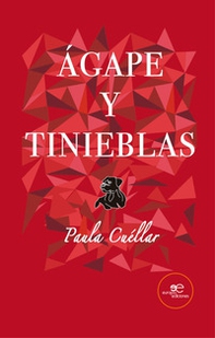 Ágape y Tinieblas - Librerie.coop