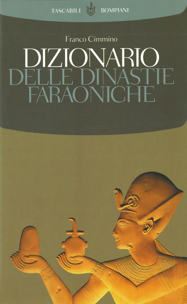 Dizionario delle dinastie faraoniche - Librerie.coop Dizionario delle dinastie faraoniche - Librerie.coop