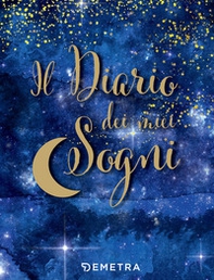 Il diario dei mei sogni - Librerie.coop Il diario dei mei sogni - Librerie.coop