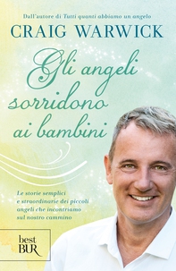 Gli angeli sorridono ai bambini - Librerie.coop Gli angeli sorridono ai bambini - Librerie.coop