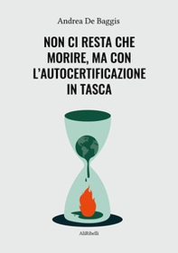 Non ci resta che morire, ma con l'autocertificazione in tasca - Librerie.coop