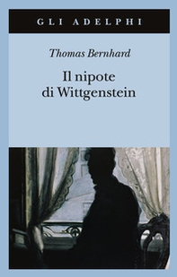 Il nipote di Wittgenstein. Un'amicizia - Librerie.coop Il nipote di Wittgenstein. Un'amicizia - Librerie.coop