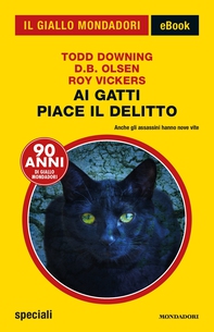 Ai gatti piace il delitto (Il Giallo Mondadori) - Librerie.coop Ai gatti piace il delitto (Il Giallo Mondadori) - Librerie.coop