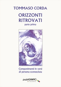 Orizzonti ritrovati - Vol. 1 - Librerie.coop