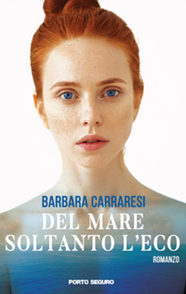 Del mare soltanto l'eco - Librerie.coop Del mare soltanto l'eco - Librerie.coop