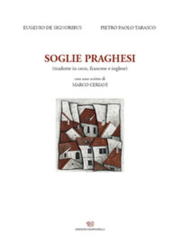 Soglie praghesi. Ediz. multilingue - Librerie.coop Soglie praghesi. Ediz. multilingue - Librerie.coop