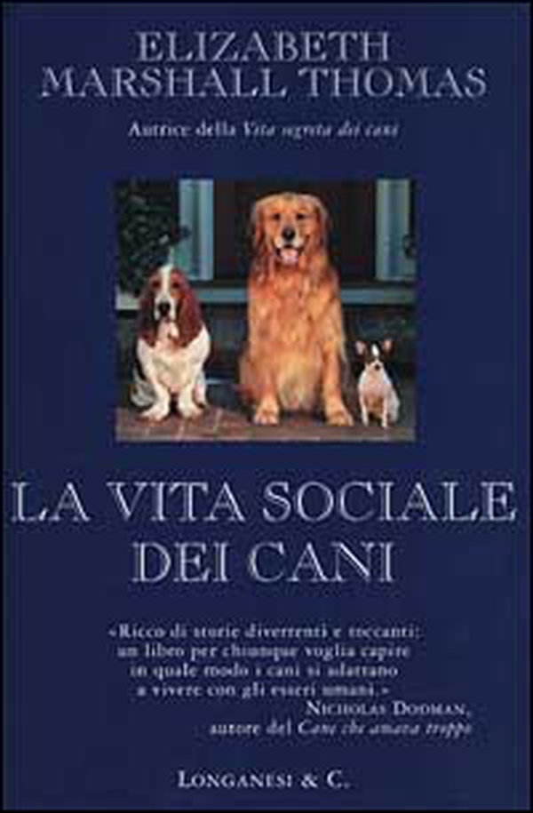 La vita sociale dei cani - Librerie.coop La vita sociale dei cani - Librerie.coop