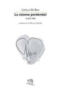 La stiamo perdendo? A-rit-mie - Librerie.coop