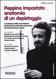 Peppino Impastato: anatomia di un depistaggio. la relazione della commissione parlamentare antimafia - Librerie.coop