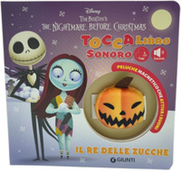 Il re delle zucche. Toccalibro - Librerie.coop
