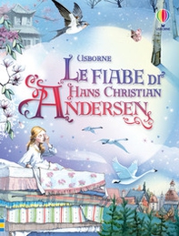 Le fiabe di Hans Christian Andersen - Librerie.coop