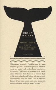 Moby Dick. Prove per un dramma in due atti - Librerie.coop