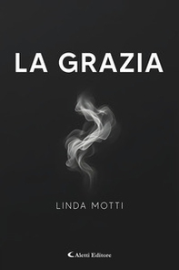 La grazia - Librerie.coop