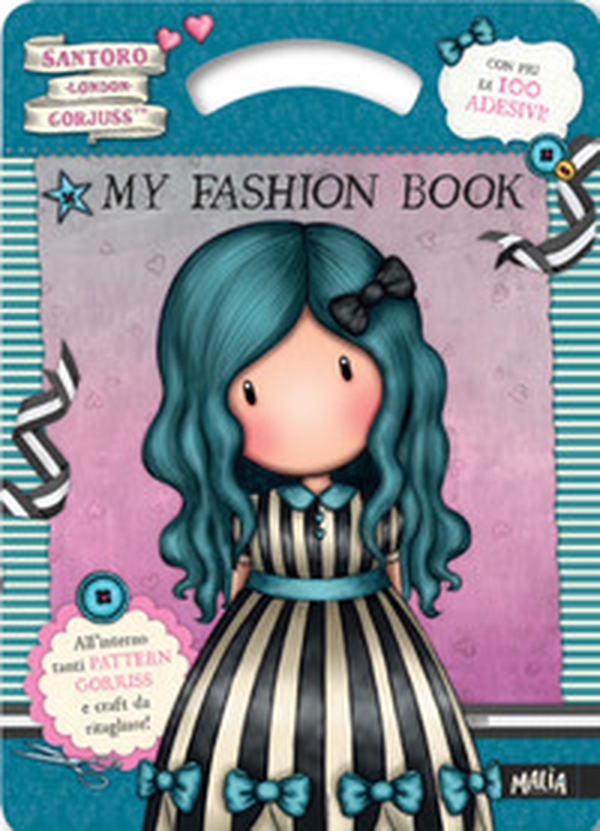 My fashion book. Gorjuss - Librerie.coop My fashion book. Gorjuss - Librerie.coop