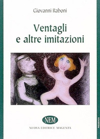 Ventagli e altre imitazioni - Librerie.coop Ventagli e altre imitazioni - Librerie.coop