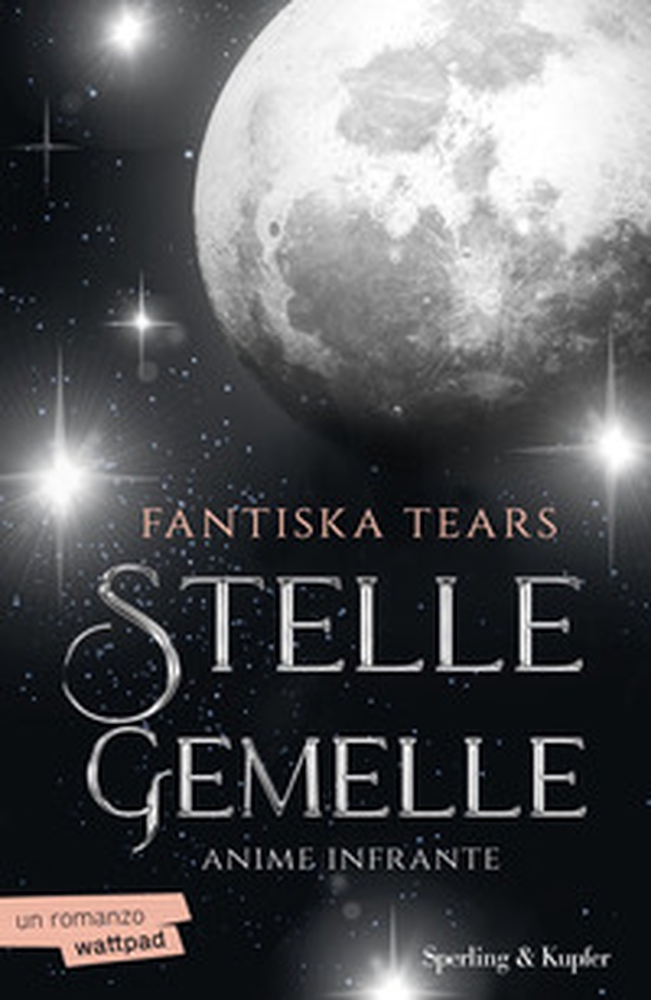 Anime infrante. Stelle gemelle - Vol. 1 - Librerie.coop Anime infrante. Stelle gemelle - Vol. 1 - Librerie.coop