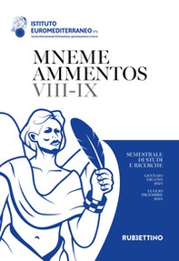 Mneme ammentos. Semestrale di studi e ricerche - Vol. 7-9 - Librerie.coop Mneme ammentos. Semestrale di studi e ricerche - Vol. 7-9 - Librerie.coop