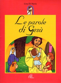 Le parole di Gesù - Librerie.coop Le parole di Gesù - Librerie.coop