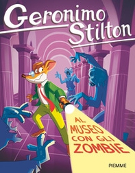 Al museo con gli zombie - Librerie.coop Al museo con gli zombie - Librerie.coop