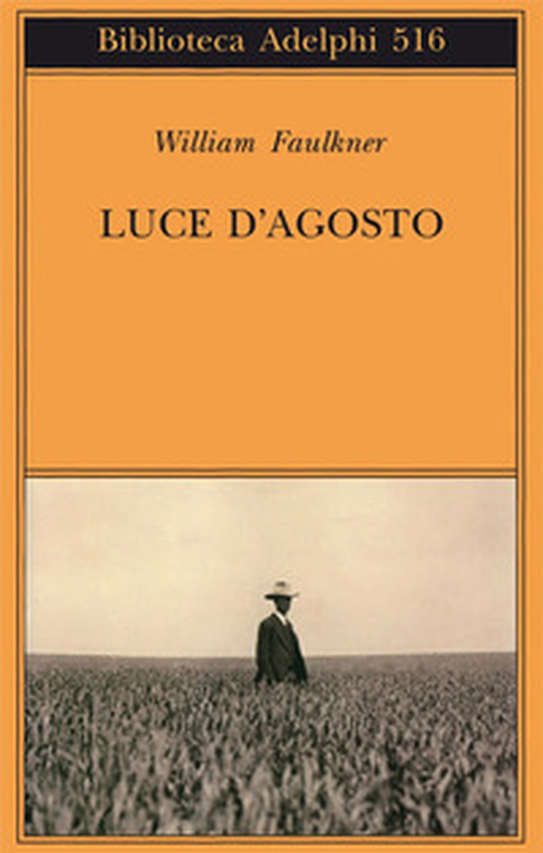 Luce d'agosto - Librerie.coop Luce d'agosto - Librerie.coop