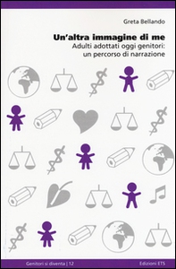 Un'altra immagine di me. Adulti adottati oggi genitori: un percorso di narrazione - Librerie.coop Un'altra immagine di me. Adulti adottati oggi genitori: un percorso di narrazione - Librerie.coop