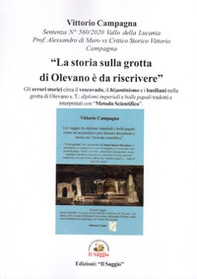 «La storia sulla grotta di Olevano è da riscrivere». Gli errori storici circa il vescovado, il bizantinismo e i basiliani nella grotta di Olevano sul Tusciano - Librerie.coop