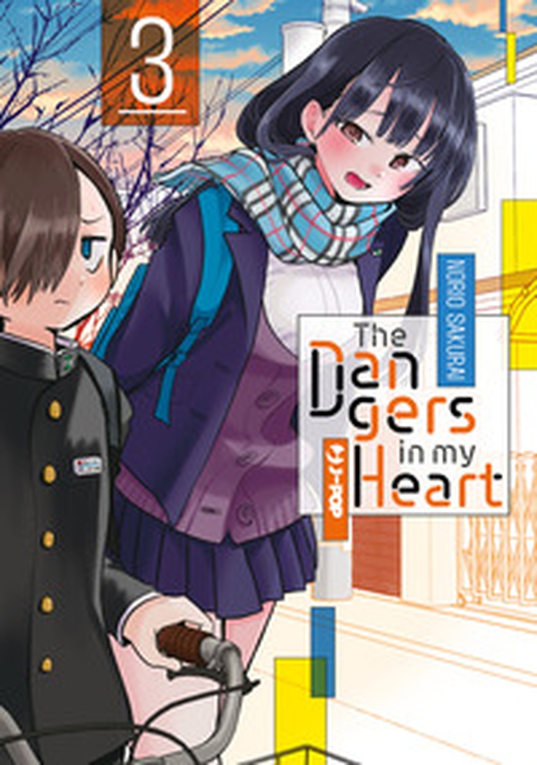 The dangers in my heart - Vol. 3 - Librerie.coop The dangers in my heart - Vol. 3 - Librerie.coop