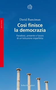 Così finisce la democrazia - Librerie.coop Così finisce la democrazia - Librerie.coop