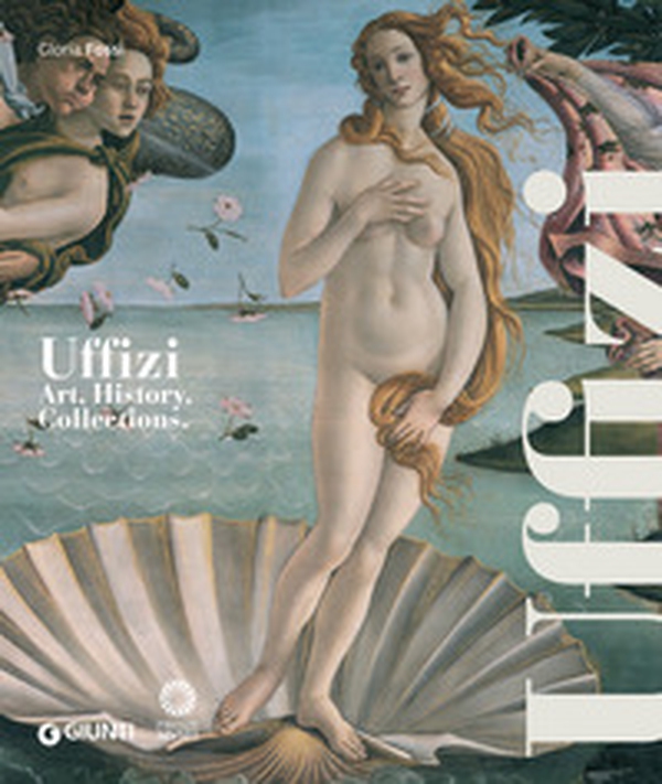 Galleria degli Uffizi. Arte, storia, collezioni. Ediz. inglese - Librerie.coop Galleria degli Uffizi. Arte, storia, collezioni. Ediz. inglese - Librerie.coop
