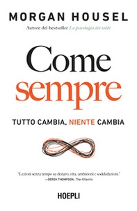 Come sempre. Tutto cambia, niente cambia - Librerie.coop Come sempre. Tutto cambia, niente cambia - Librerie.coop