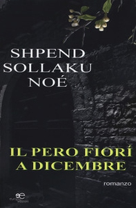 Il pero fiorì a dicembre - Librerie.coop