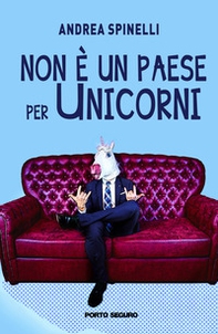 Non è un paese per unicorni - Librerie.coop Non è un paese per unicorni - Librerie.coop